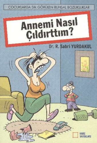 S YURDAKUL \ ANNEMİ NASIL ÇILDIRTTIM?