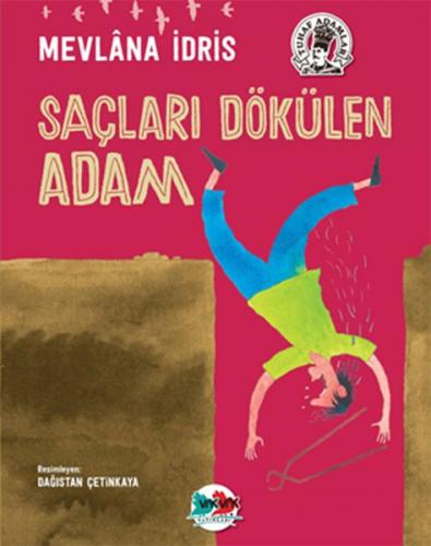 Saçları Dökülen Adam (Ciltli)