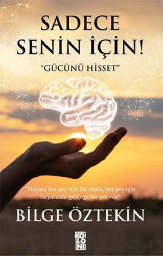 Sadece Senin İçin!