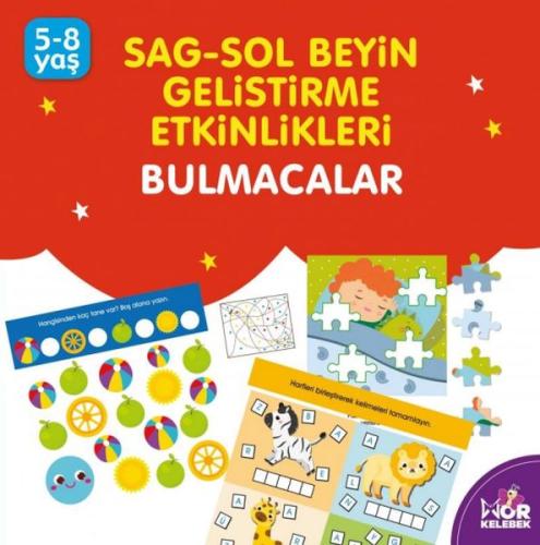 Sağ-Sol Beyin Geliştirme Etkinlikleri Bulmacalar Sağ-Sol Beyin Geliştirme Etkinlikleri Bulmacalar