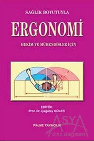 Sağlık Boyutuyla Ergonomi