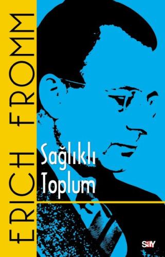 Sağlıklı Toplum Sağlıklı Toplum