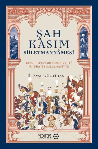 Şah Kasım Süleymannâmesi