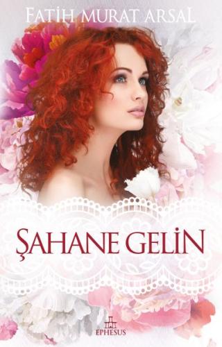 Sahane Gelin - Ciltsiz Sahane Gelin - Ciltsiz