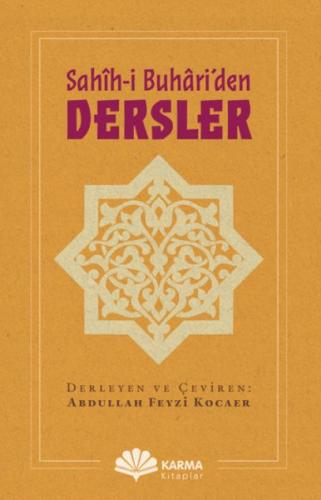 Sahîh-i Buhâri'den Dersler Sahîh-i Buhâri'den Dersler