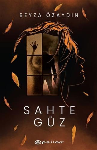 Sahte Güz Sahte Güz