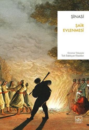 Şair Evlenmesi Şair Evlenmesi