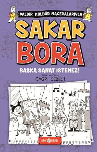 Başka Sanat İstemez Sakar Bora 5 Başka Sanat İstemez Sakar Bora 5