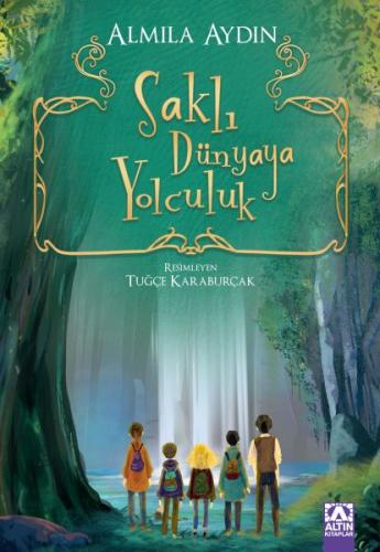Saklı Dünyaya Yolculuk Saklı Dünyaya Yolculuk