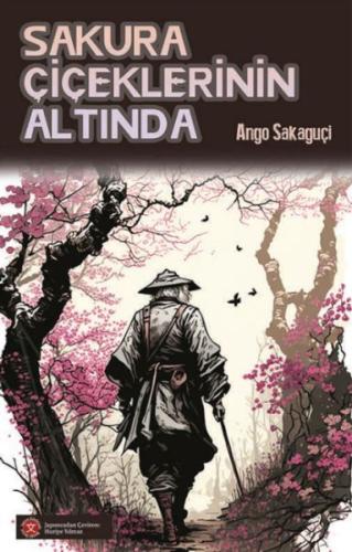 Sakura Çiçeklerinin Altında Sakura Çiçeklerinin Altında