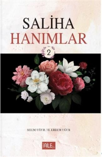 Saliha Hanımlar 2 Saliha Hanımlar 2