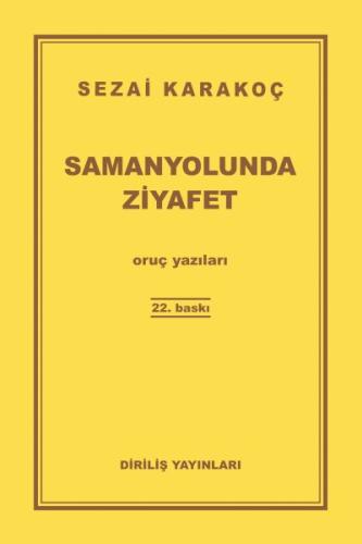 Samanyolunda Ziyafet Samanyolunda Ziyafet