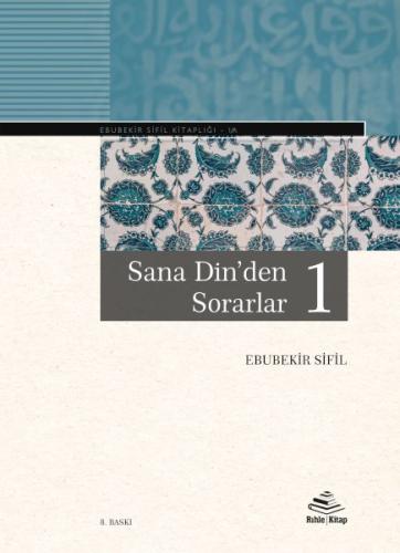 Sana Dinden Sorarlar 1 (Ciltli) Sana Dinden Sorarlar 1 (Ciltli)