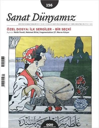 Sanat Dünyamız Sayı 156 Sanat Dünyamız Sayı 156