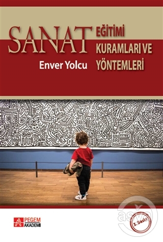 Sanat Eğitimi Kuramları ve Yöntemleri