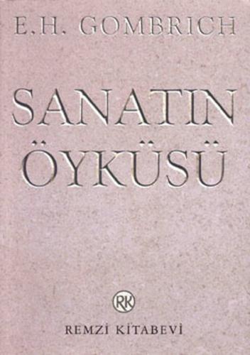 Sanatin Öyküsü Sanatin Öyküsü