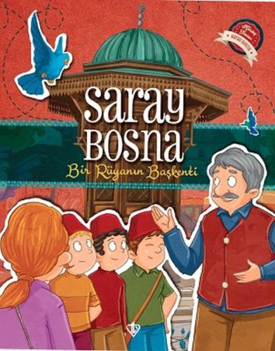Saray Bosna Bir Rüyanın Başkenti Saray Bosna Bir Rüyanın Başkenti