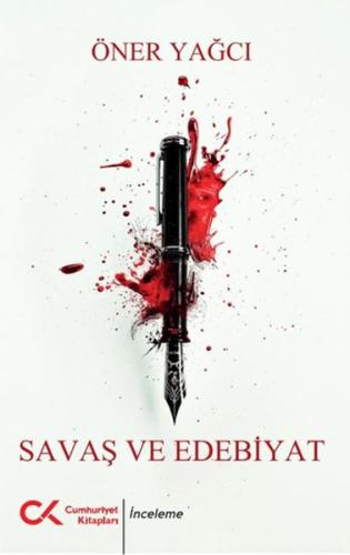 Savaş ve Edebiyat Savaş ve Edebiyat