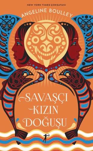 Savaşçı Kızın Doğuşu Savaşçı Kızın Doğuşu