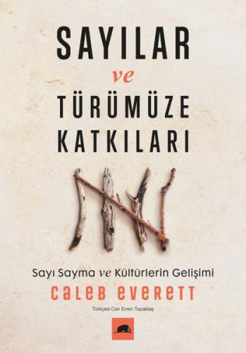 Sayilar ve Türümüze Katkilari Sayilar ve Türümüze Katkilari