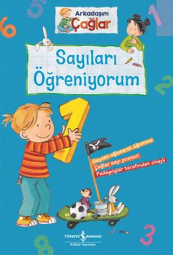 Sayıları Öğreniyorum Arkadaşım Çağlar Sayıları Öğreniyorum Arkadaşım Çağlar