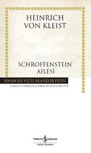 Schroffensteın Ailesi - Hasan Ali Yücel Klasikleri Schroffensteın Ailesi - Hasan Ali Yücel Klasikleri