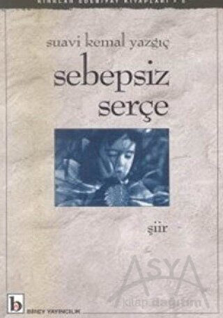 Sebepsiz Serçe