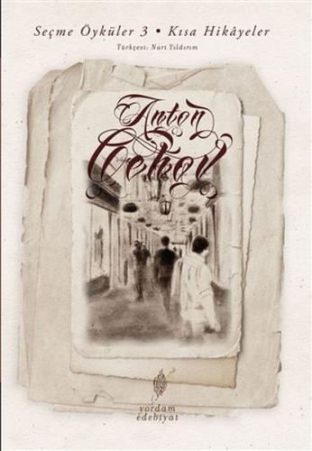 Seçme Öyküler 3 - Kisa Hikayeler Seçme Öyküler 3 - Kisa Hikayeler