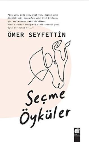 Seçme Öyküler Seçme Öyküler