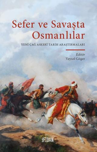 Sefer ve Savaşta Osmanlılar