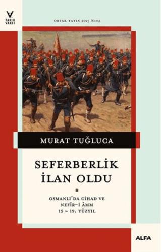 Seferberlik İlan Oldu Seferberlik İlan Oldu