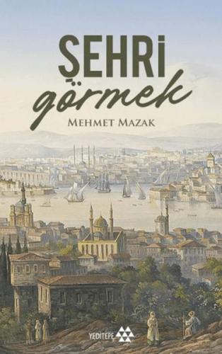 Şehri Görmek