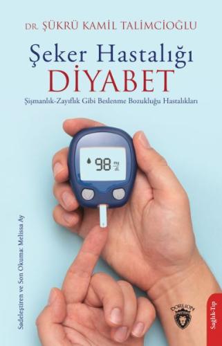 Şeker Hastalığı (Diyabet) Şeker Hastalığı (Diyabet)