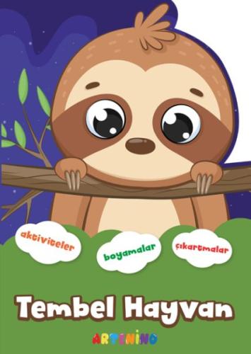 Şekilli Hayvanlar Serisi - Tembel Hayvan Aktivite Boyama Çıkartma Kita Şekilli Hayvanlar Serisi - Tembel Hayvan Aktivite Boyama Çıkartma Kita