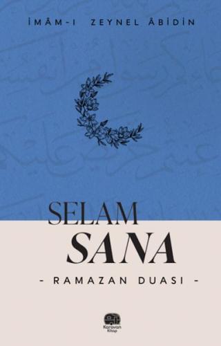 Selam Sana "Ramazan Duası"