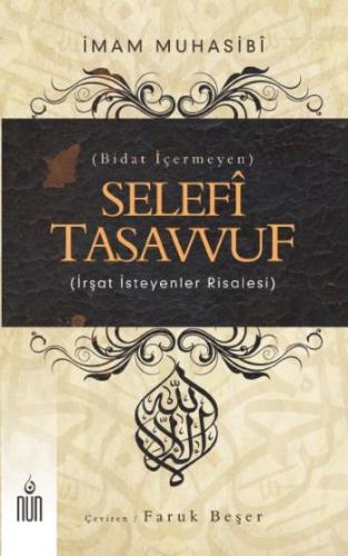 Selefi Tasavvuf  Bidat İçermeyen İrşat İsteyenler Risalesi