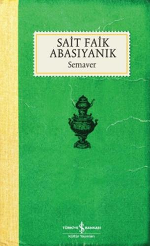 SEMAVER/SAİT FAİK ABASIYANIK