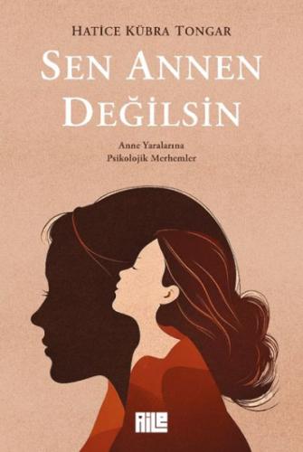 Sen Annen Değilsin Sen Annen Değilsin