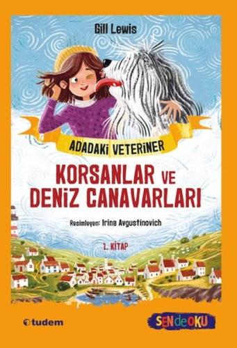 Sen de Oku - Adadaki Veteriner - Korsanlar ve Deniz Canavarları Sen de Oku - Adadaki Veteriner - Korsanlar ve Deniz Canavarları