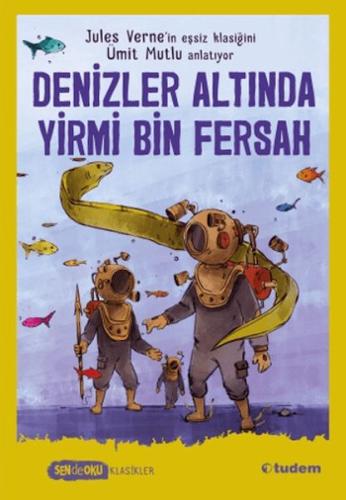 Denizler Altında Yirmi Bin Fersah Sen de Oku