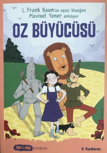 Oz Büyücüsü - Sen de Oku Oz Büyücüsü - Sen de Oku