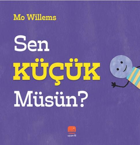 Sen Küçük Müsün?