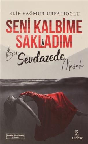 Seni Kalbime Sakladım (Ciltli)