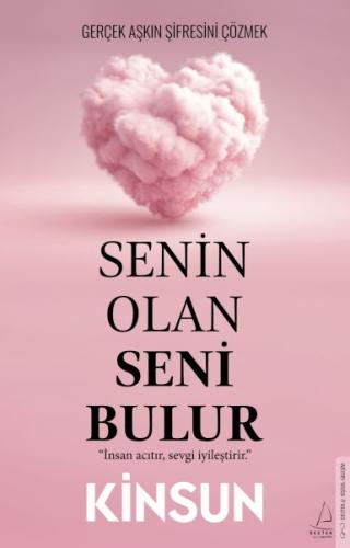 Senin Olan Seni Bulur Senin Olan Seni Bulur
