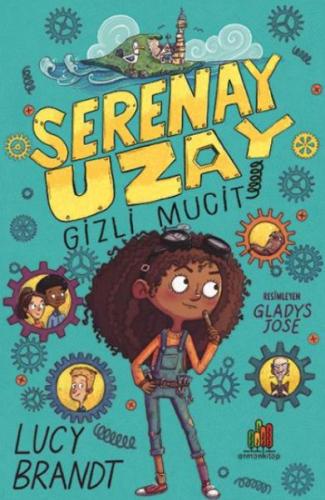 Serenay Uzay: Gizli Mucit