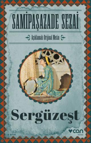 Sergüzeşt (Orijinal Metin) Sergüzeşt (Orijinal Metin)