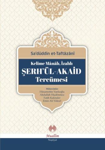 Şerhül Akaid Tercümesi Şerhül Akaid Tercümesi