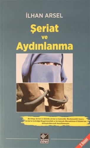 Şeriat ve Aydınlanma Şeriat ve Aydınlanma