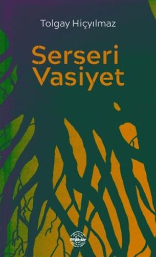 Serseri Vasiyet Serseri Vasiyet