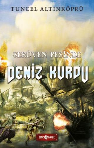 Serüven Peşinde 20 - Deniz Kurdu Serüven Peşinde 20 - Deniz Kurdu